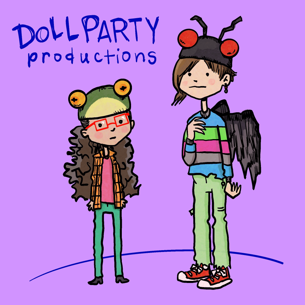 A simple illustration of Dollissa, a short girl with long curly hair and red glasses, wearing a hat that looks like a frogs head, and Amandoll, a taller girl in a striped shirt and with asymmetrical hair, wearing what would be thought of as a Mothman head and raggedy wings. The mood is of un-fun. A little bit of discomfort. Words nearby announce: "Doll Party Productions."
